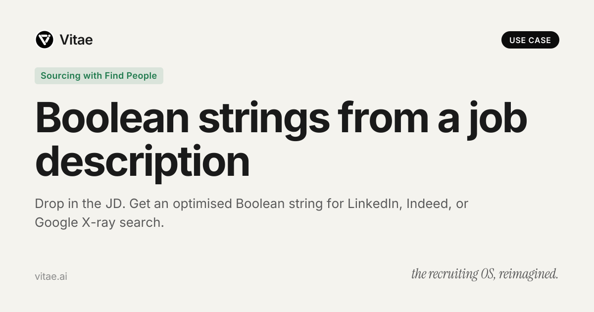 Boolean strings from a job description | Vitae AI use case | Vitae AI